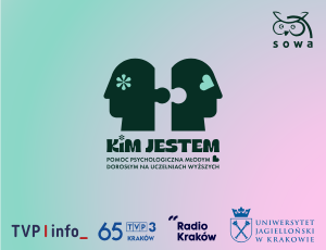 Konferencja: KIM JESTEM - Pomoc psychologiczna młodym dorosłym na uczelniach wyższych