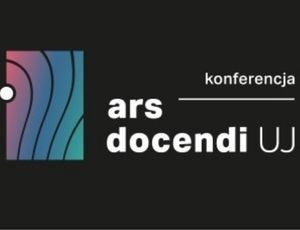 VI Konferencja Ars Docendi "Dydaktyka akademicka w świecie wartości", Kraków 17-18 września 2026